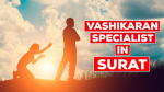 Vashikaran Specialist in Surat - Sell advertisement in Surat