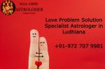 Love Problem Solution In Ludhiana - Sell advertisement in Ludhiana
