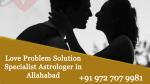 Love Problem Solution In Allahabad - Sell advertisement in Allahabad